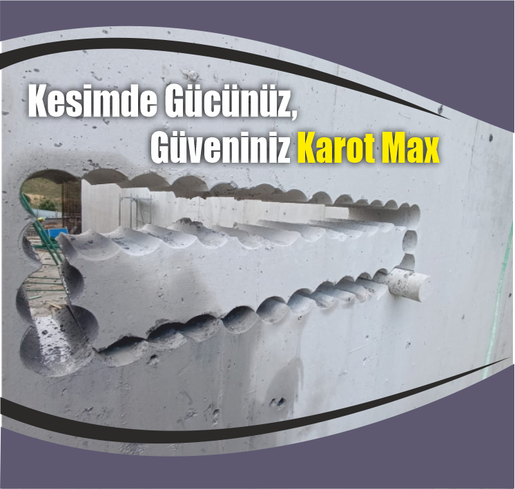 Karot Max - Beton Kesme, Karot Delme ve Profesyonel Kesim Hizmetleri
